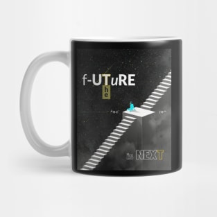 The Future Is Next On A Horizon Poster Mug